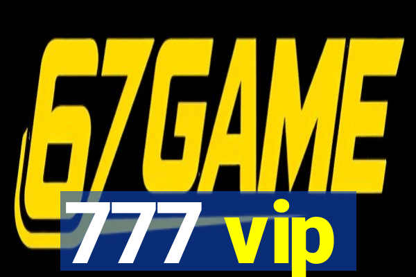 777 vip